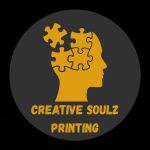 🖨 Creative Soulz Printing 🖨
